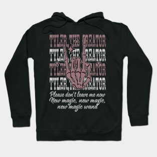 Please don't leave me now. New magic, new magic, new magic wand Skeletons Outlaw Music Quotes Hoodie